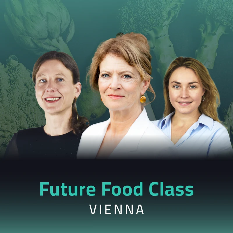 Future Food Class 2027 - Vienna