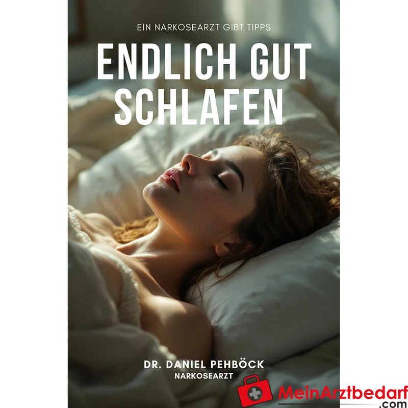 Dr. Daniel Pehböck Endlich gut schlafen eBook, 64 Seiten PDF