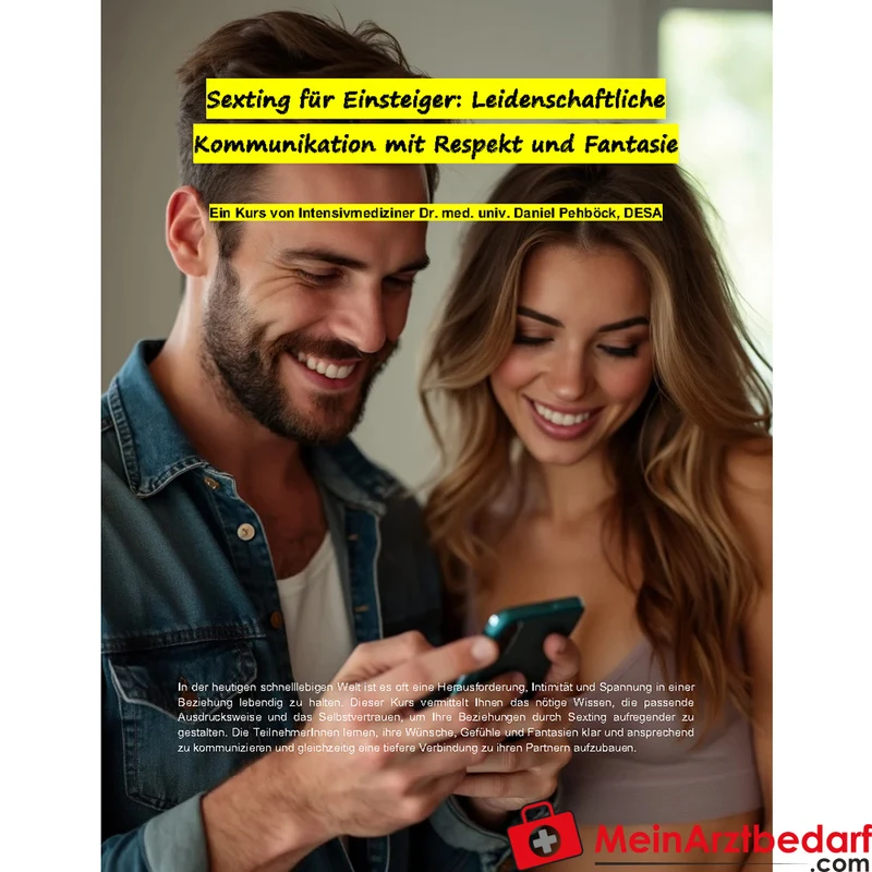 Dr. Daniel Pehböck Sexting für Einsteiger eBook Praxisleitfaden 140 Seiten
