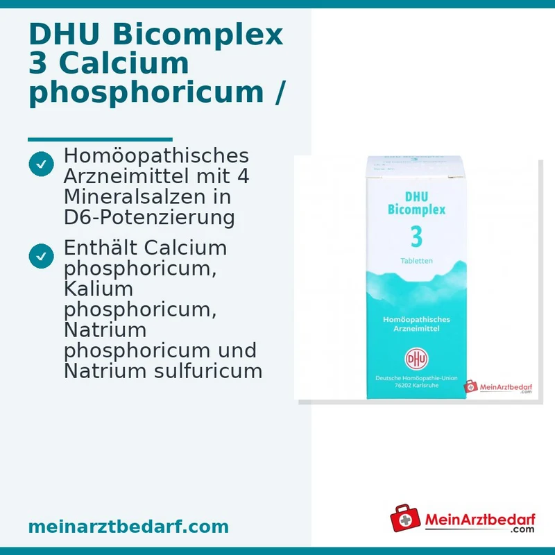 DHU Bicomplex 3 Natrium phosphoricum D6, Natrium sulfuricum D6, Calcium phosphoricum D6, Kalium phosphoricum je 25 mg Tabletten