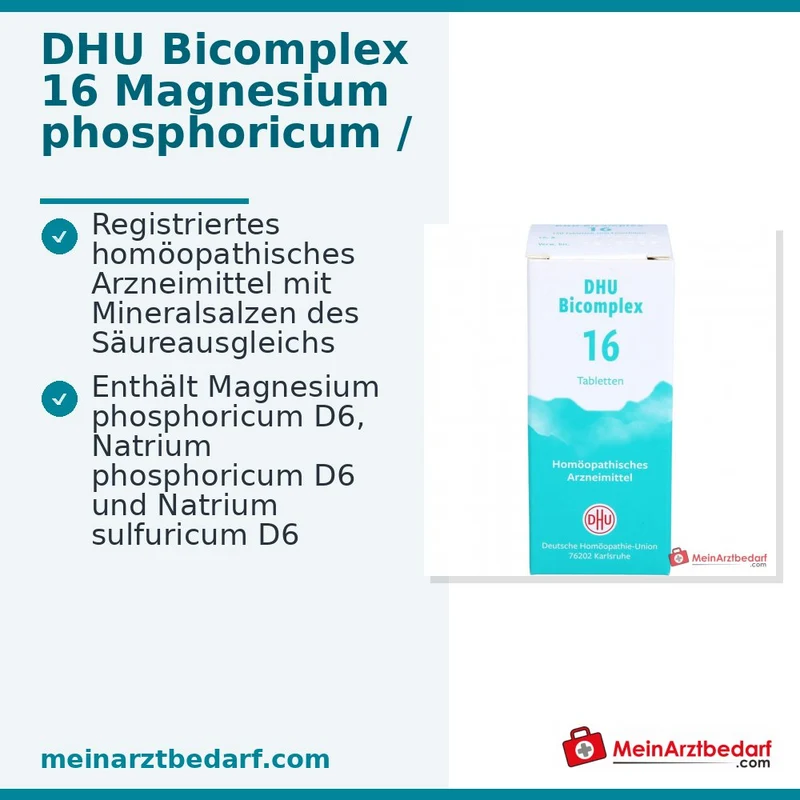 DHU Bicomplex 16 Natrium phosphoricum D6, Natrium sulfuricum D6, Magnesium phosphoricum D6 Tabletten 150 Stück